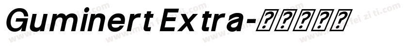 Guminert Extra字体转换